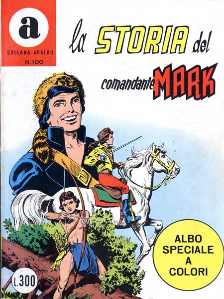 il Comandante Mark collana Araldo copertina numero 100