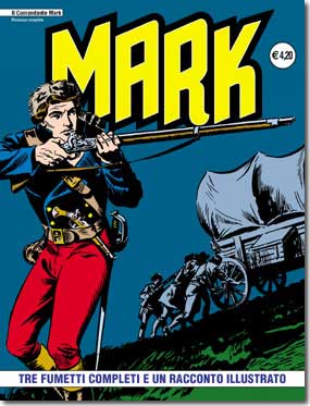 il Comandante Mark edizioni IF copertina numero 3