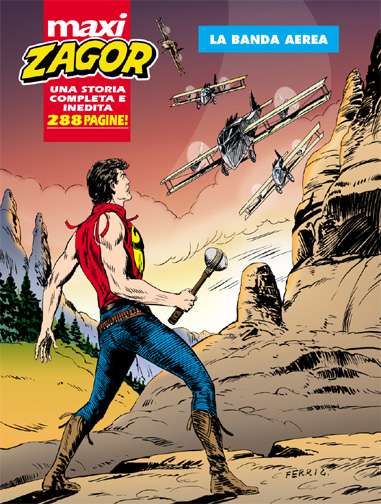 copertina di Gallieno Ferri 
			© Sergio Bonelli Editore