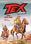 Tex A Colori 2 - Terra Senza legge