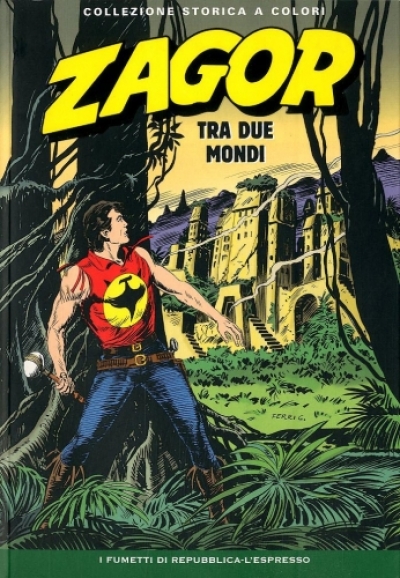 Zagor collezione storica a colori 160 - Tra due mondi