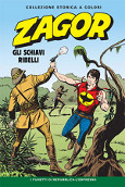 Zagor collezione storica a colori 56 - Gli schiavi ribelli