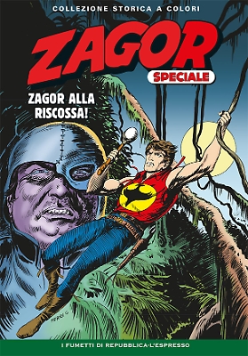 Zagor collezione storica a colori speciali 1 - Zagor alla riscossa!