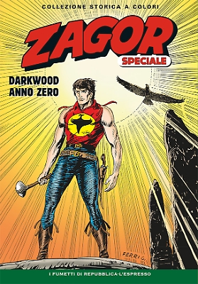 Zagor collezione storica a colori speciali 7 - Darkwood anno zero