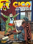 copertina Cico a Spasso nel tempo 4 di Walter Venturi